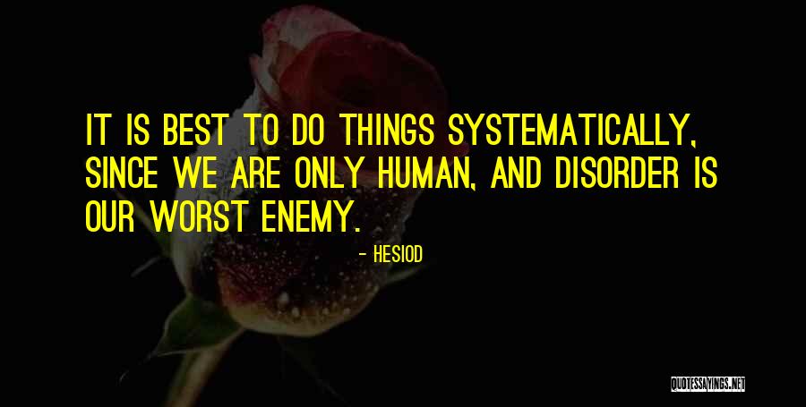 Asheem Plaskett Quotes By Hesiod Asheem Plaskett Quotes By Hesiod