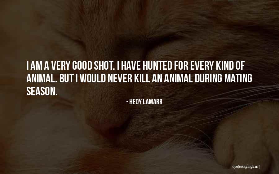Asheer Akram Quotes By Hedy Lamarr Asheer Akram Quotes By Hedy Lamarr