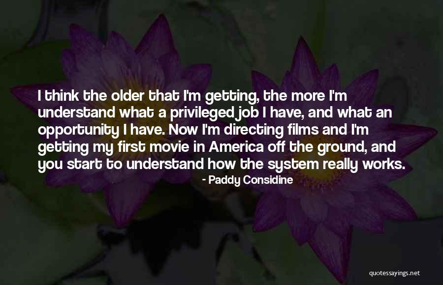 Ashers Fade Quotes By Paddy Considine Ashers Fade Quotes By Paddy Considine
