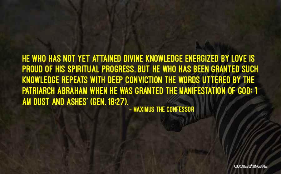 Ashes Of Love Quotes By Maximus The Confessor Ashes Of Love Quotes By Maximus The Confessor