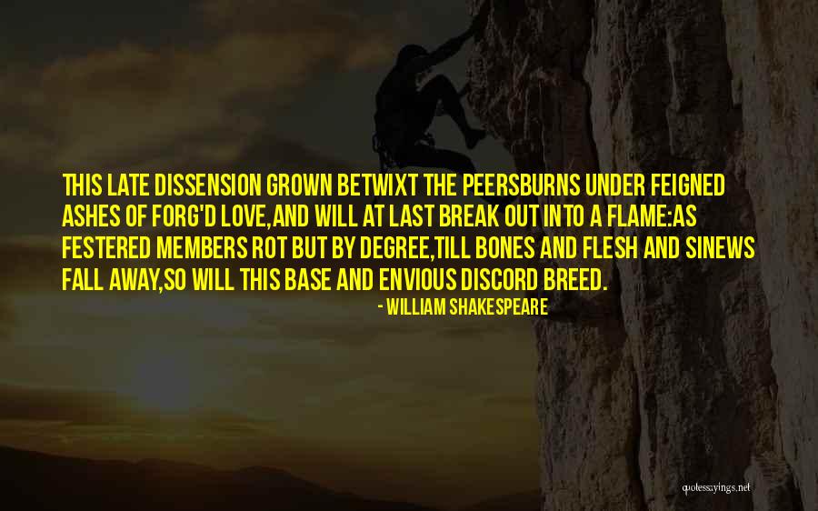 Ashes Of Love Quotes By William Shakespeare Ashes Of Love Quotes By William Shakespeare