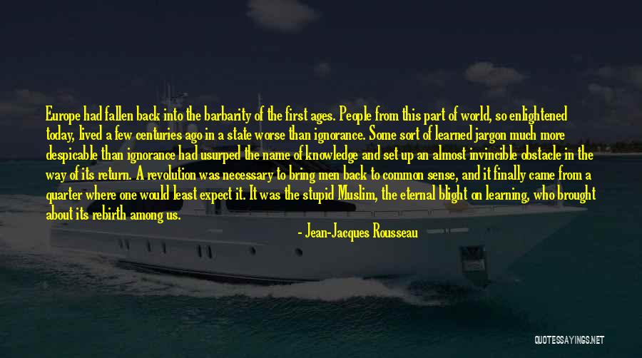 Ashfall Country Quotes By Jean-Jacques Rousseau Ashfall Country Quotes By Jean-Jacques Rousseau