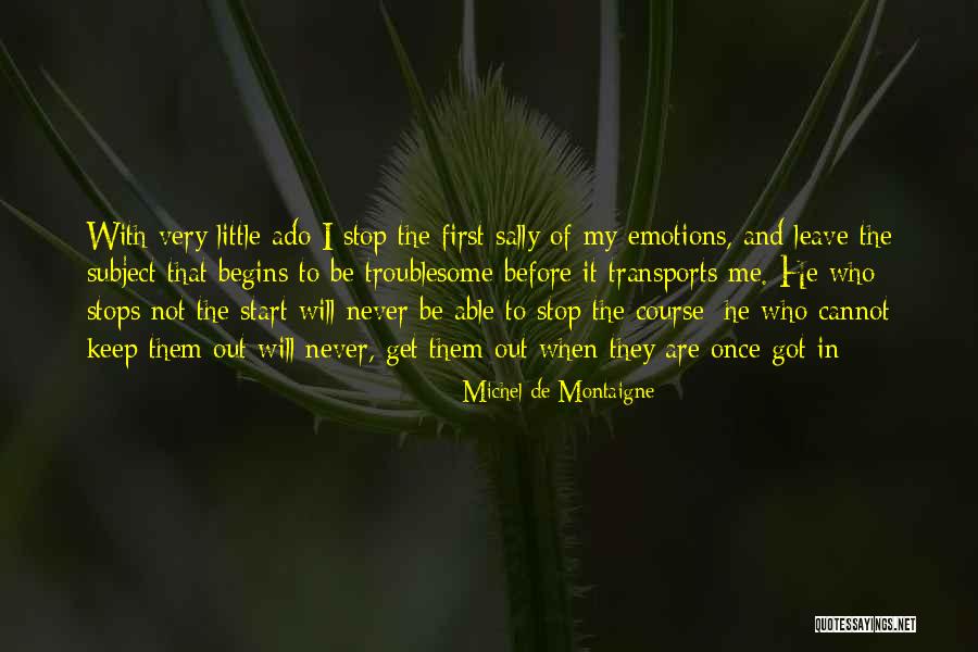 Ashfaq Majeed Wani Quotes By Michel De Montaigne Ashfaq Majeed Wani Quotes By Michel De Montaigne