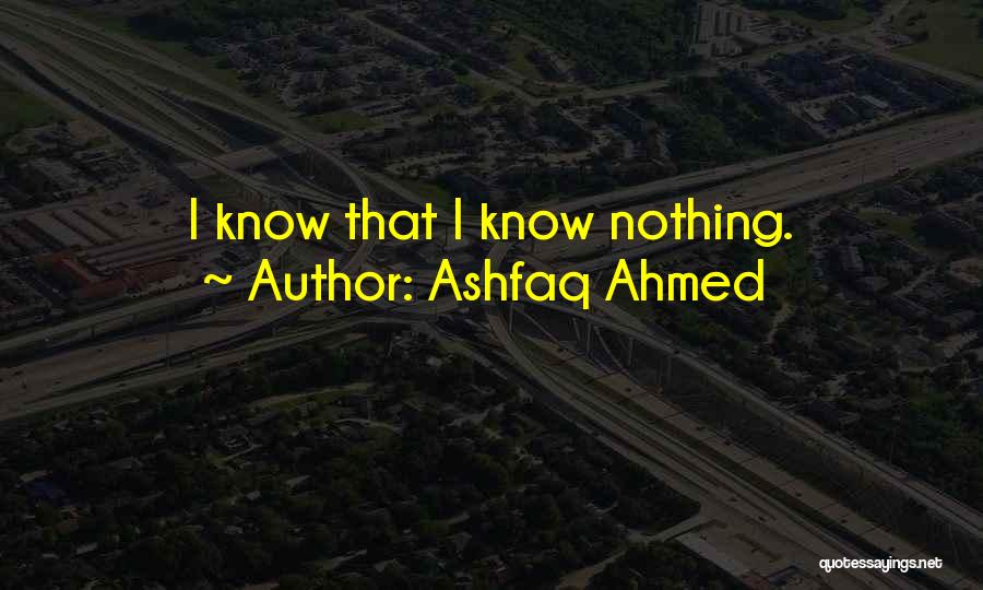 Ashfaq Quotes By Ashfaq Ahmed