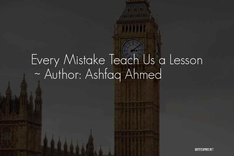 Ashfaq Quotes By Ashfaq Ahmed