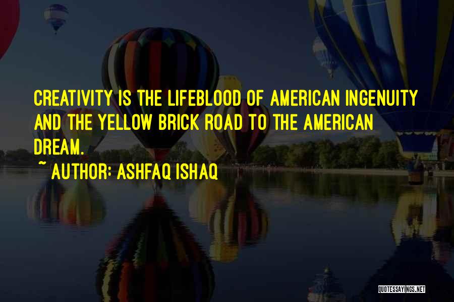 Ashfaq Quotes By Ashfaq Ishaq