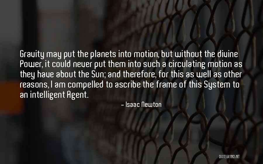 Ashfaque Mahmood Quotes By Isaac Newton Ashfaque Mahmood Quotes By Isaac Newton