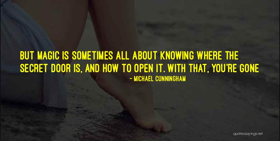 Ashfaque Nipun Quotes By Michael Cunningham Ashfaque Nipun Quotes By Michael Cunningham