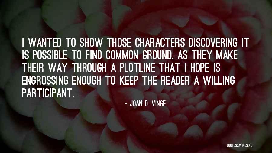 Ashfire Queen Quotes By Joan D. Vinge Ashfire Queen Quotes By Joan D. Vinge