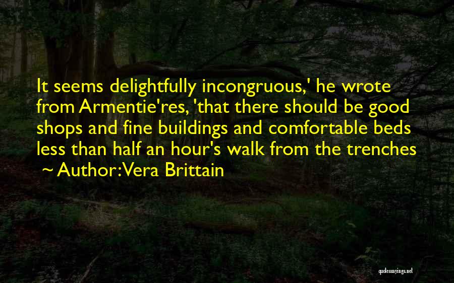 Ashgar Constantine Quotes By Vera Brittain