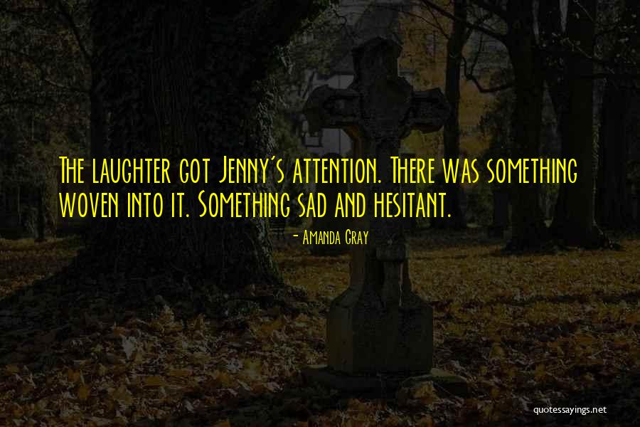 Ashgardarna Quotes By Amanda Gray
