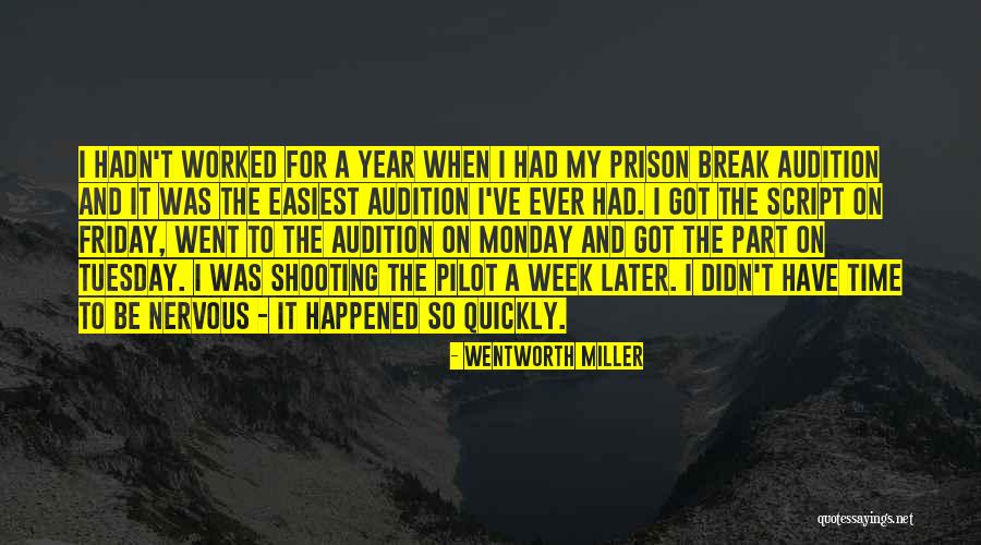 Ashihara Kouya Quotes By Wentworth Miller Ashihara Kouya Quotes By Wentworth Miller