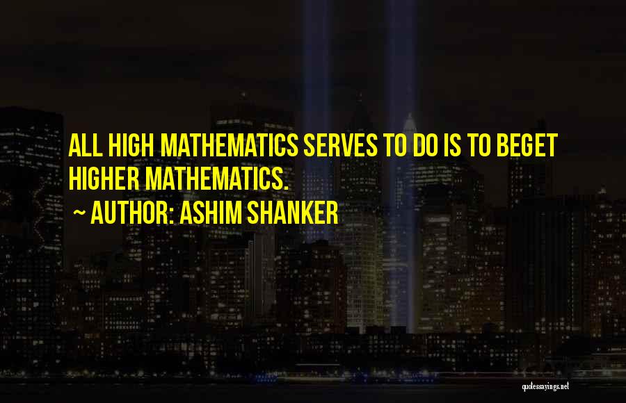 Ashim Shanker Quotes 2100719