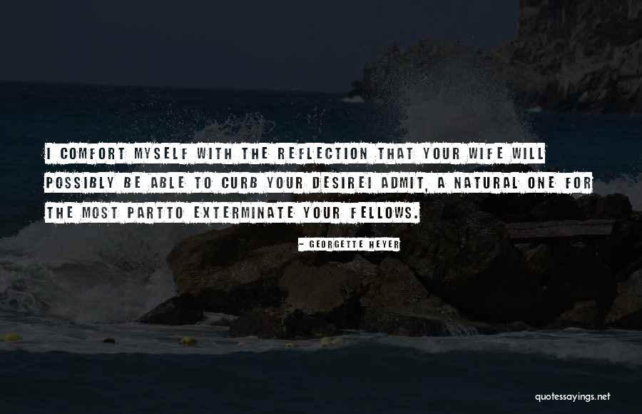 Ashington Leisure Quotes By Georgette Heyer Ashington Leisure Quotes By Georgette Heyer