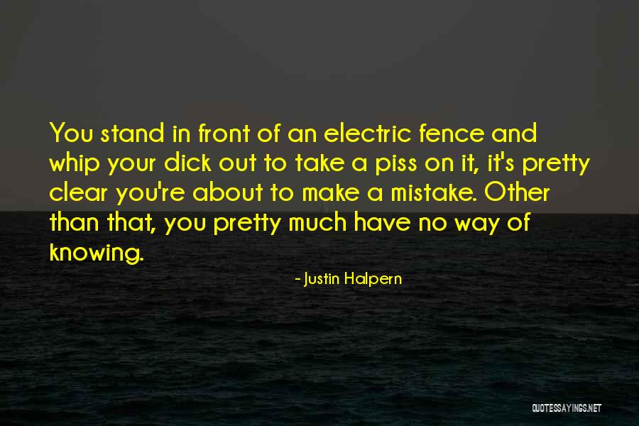 Ashish Gupta Quotes By Justin Halpern Ashish Gupta Quotes By Justin Halpern
