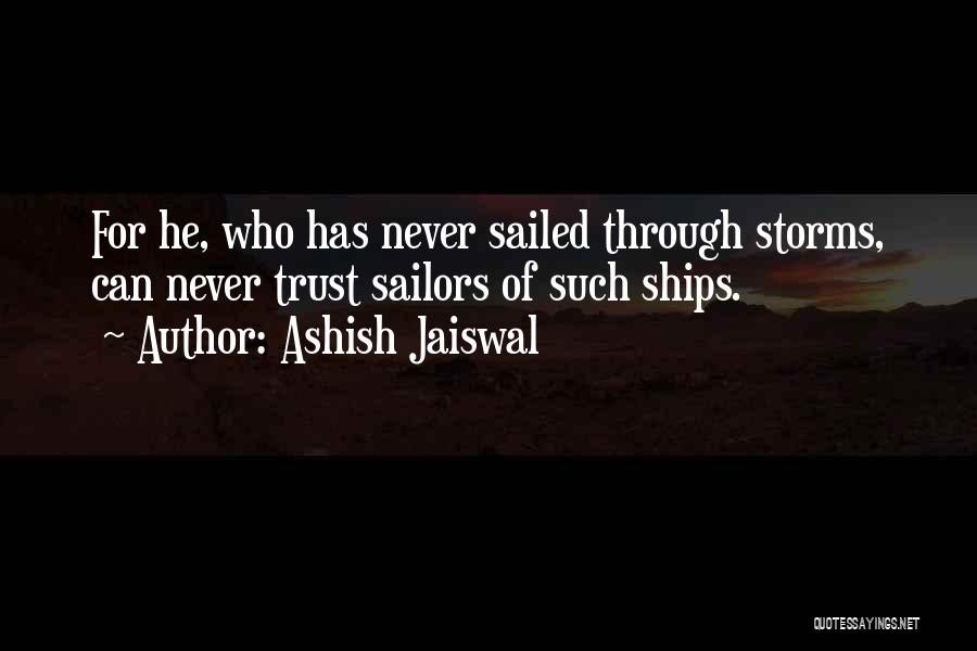 Ashish Jaiswal Quotes 1320858
