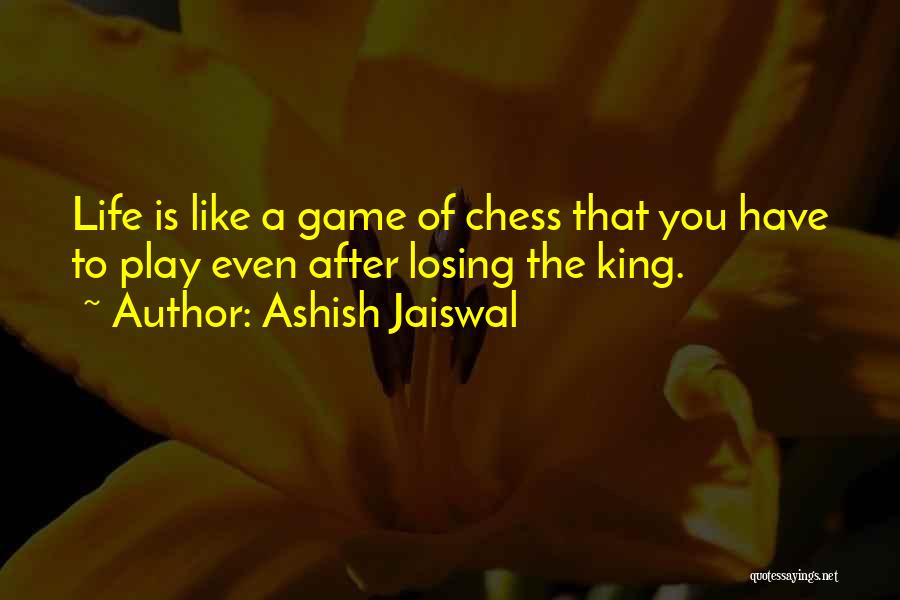 Ashish Jaiswal Quotes 701961