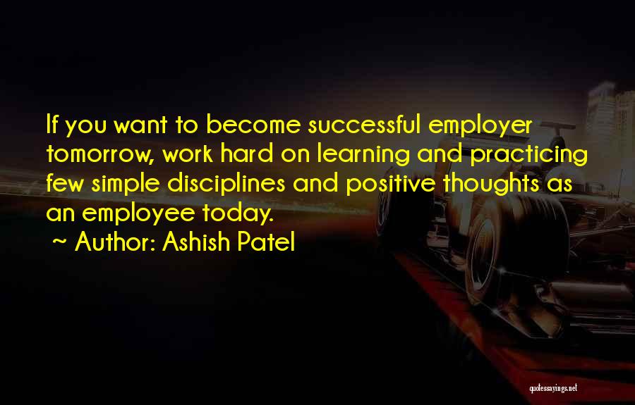 Ashish Patel Quotes 1320572