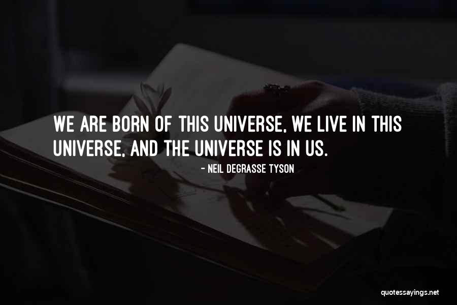 Ashishma Nakarmis Height Quotes By Neil DeGrasse Tyson Ashishma Nakarmis Height Quotes By Neil DeGrasse Tyson
