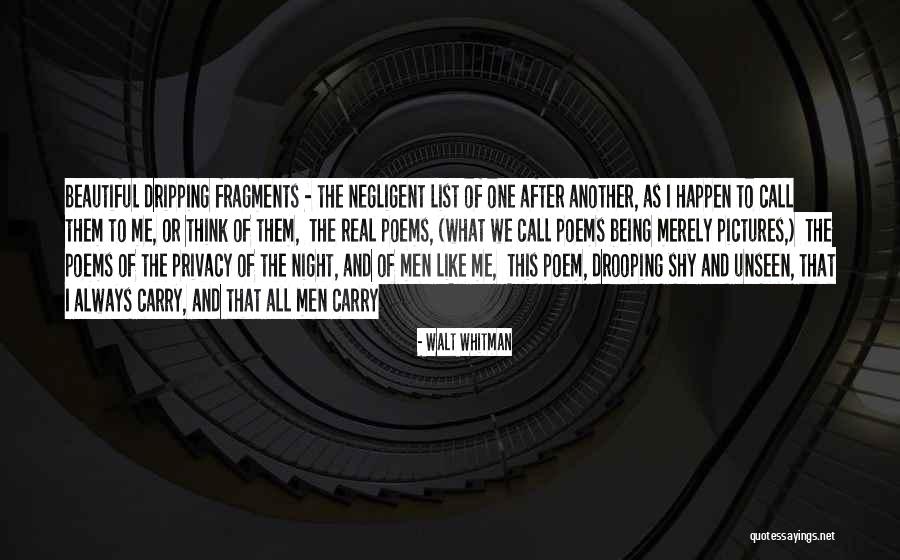 Ashkan Monfared Quotes By Walt Whitman Ashkan Monfared Quotes By Walt Whitman