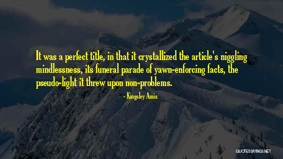 Ashkhen Pilavjian Quotes By Kingsley Amis Ashkhen Pilavjian Quotes By Kingsley Amis