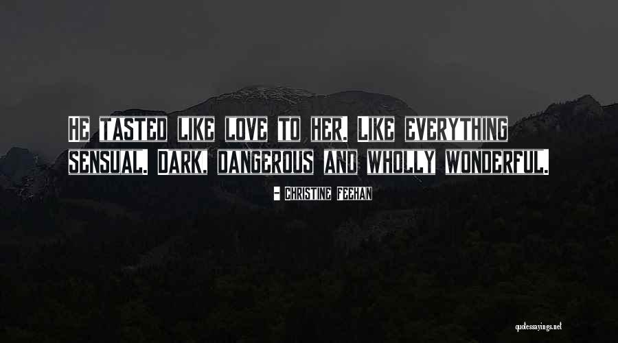 Ashkii Bichah Quotes By Christine Feehan Ashkii Bichah Quotes By Christine Feehan