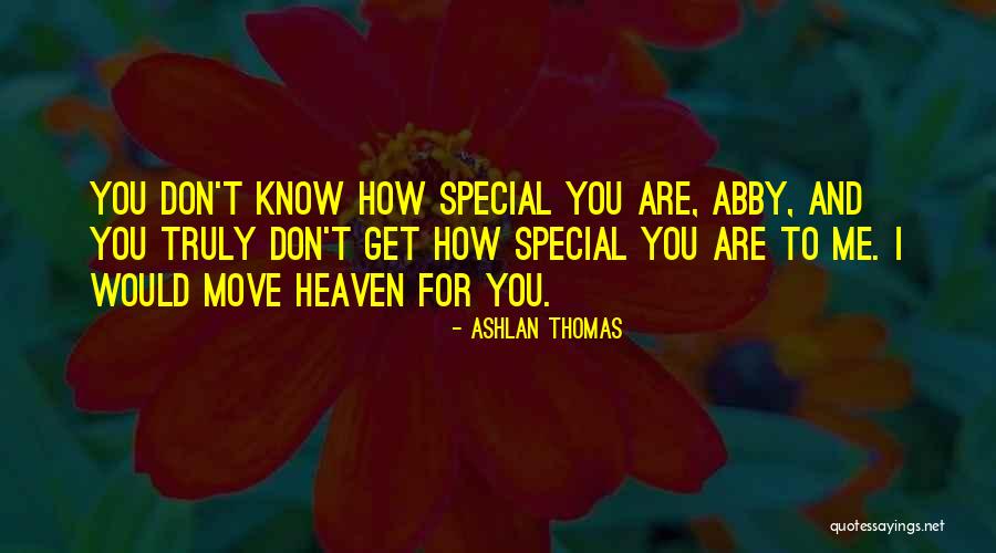 Ashlan Quotes By Ashlan Thomas Ashlan Quotes By Ashlan Thomas
