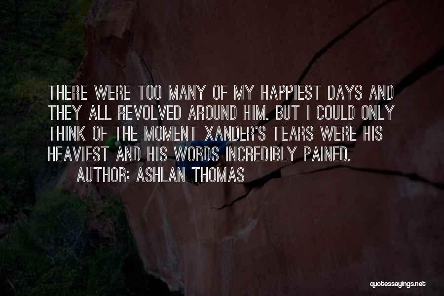 Ashlan Thomas Quotes 1104732