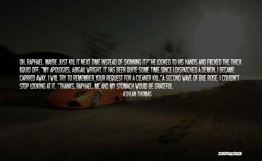 Ashlan Thomas Quotes 1536820 Ashlan Thomas Quotes 1536820
