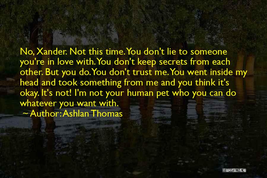 Ashlan Thomas Quotes 1558345