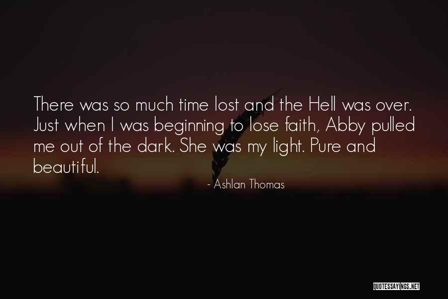 Ashlan Thomas Quotes 1613712