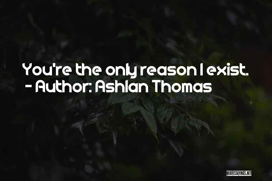 Ashlan Thomas Quotes 205796
