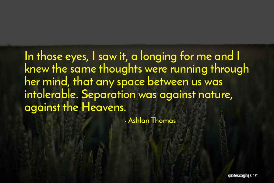 Ashlan Thomas Quotes 2229279 Ashlan Thomas Quotes 2229279