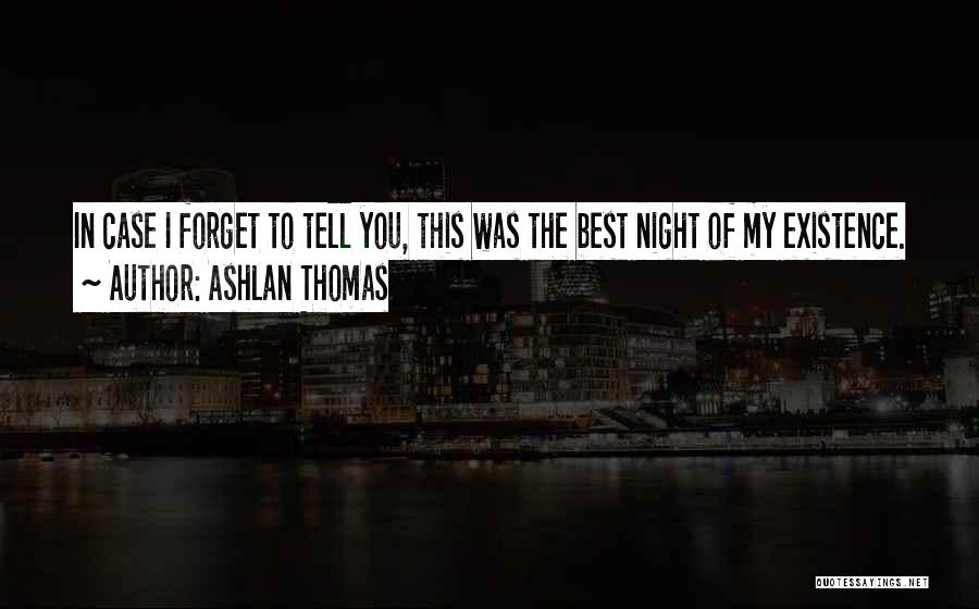 Ashlan Thomas Quotes 847838