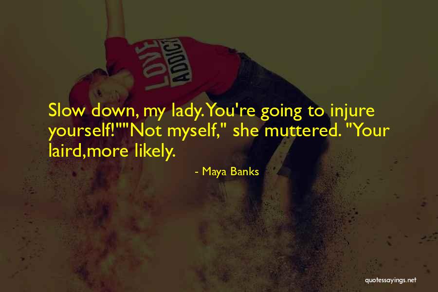 Ashlea Kosikowski Quotes By Maya Banks Ashlea Kosikowski Quotes By Maya Banks
