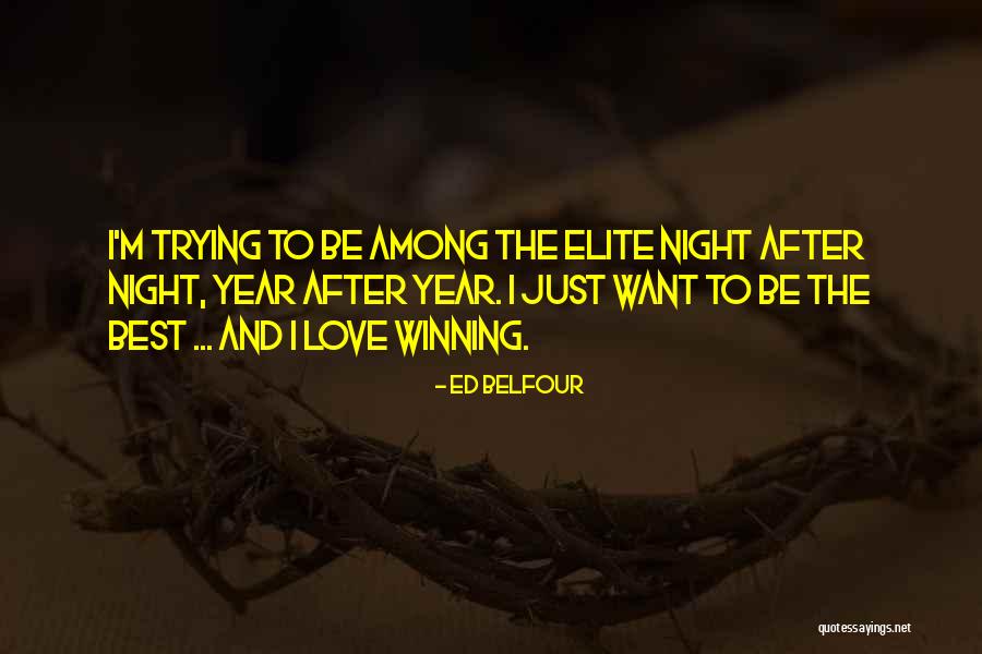 Ashlee Frazier Quotes By Ed Belfour Ashlee Frazier Quotes By Ed Belfour