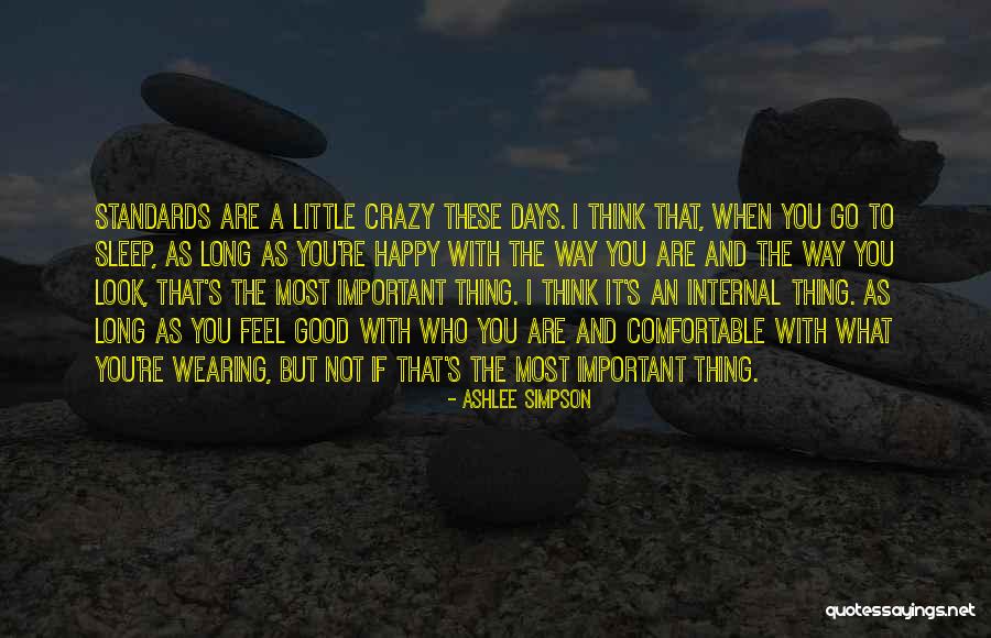 Ashlee Simpson Quotes 1241437 Ashlee Simpson Quotes 1241437