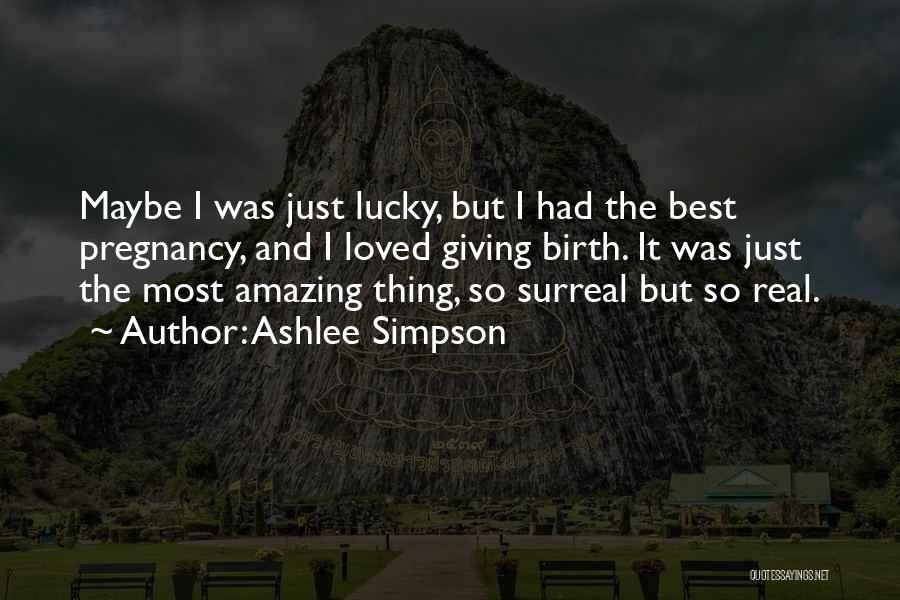 Ashlee Simpson Quotes 1570392