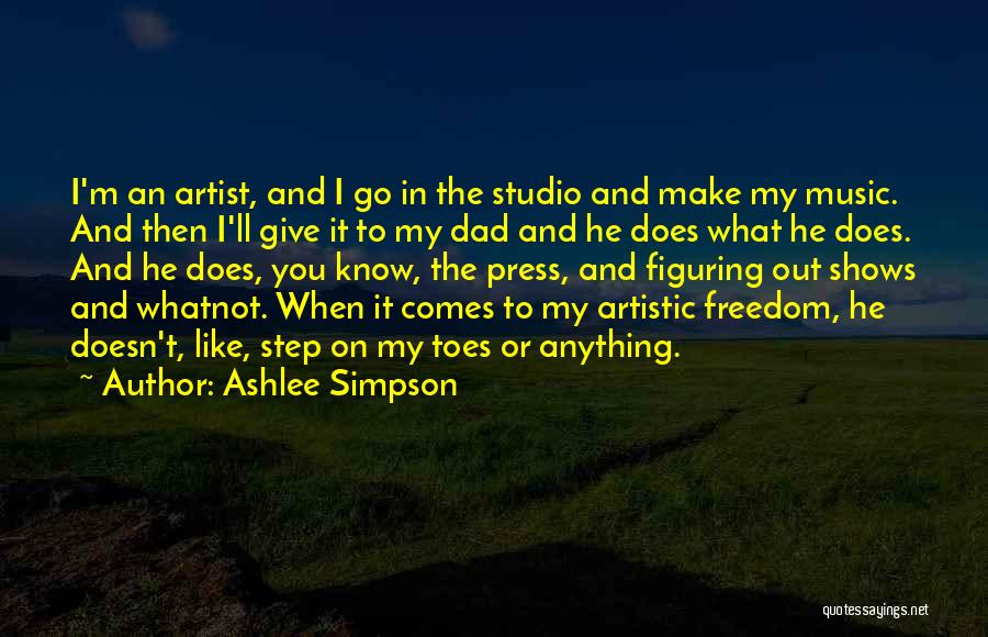 Ashlee Simpson Quotes 2132937