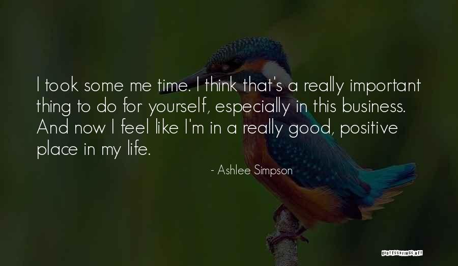 Ashlee Simpson Quotes 571366