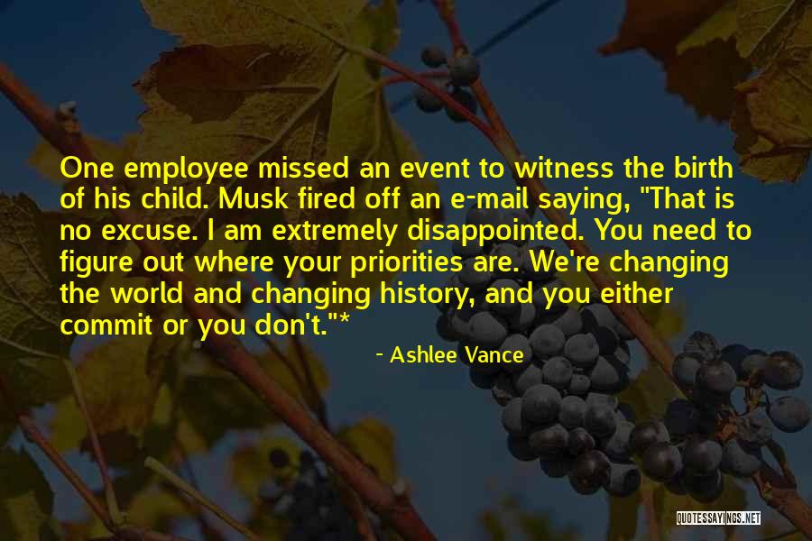 Ashlee Vance Quotes 1242055