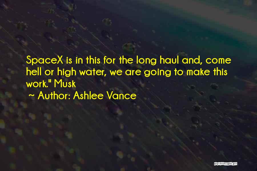 Ashlee Vance Quotes 497177