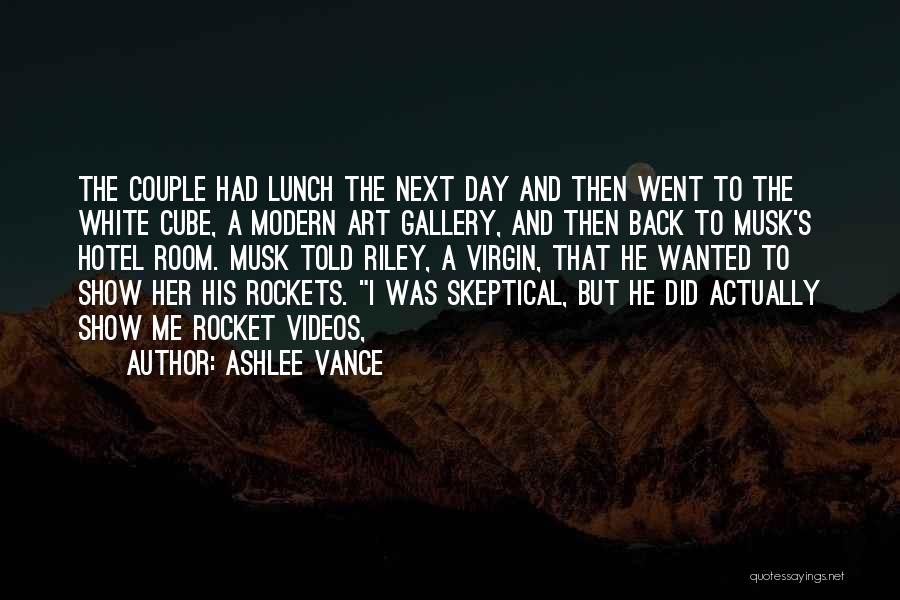 Ashlee Vance Quotes 982434