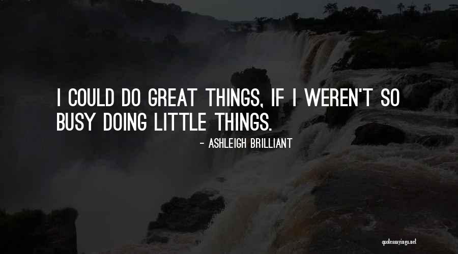 Ashleigh Brilliant Quotes 1027898 Ashleigh Brilliant Quotes 1027898