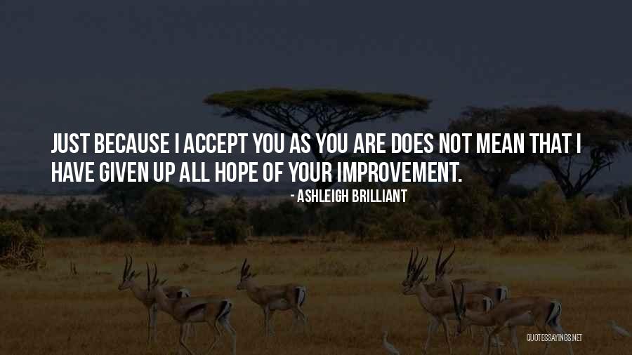Ashleigh Brilliant Quotes 1794208 Ashleigh Brilliant Quotes 1794208