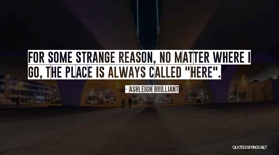 Ashleigh Brilliant Quotes 1833230 Ashleigh Brilliant Quotes 1833230