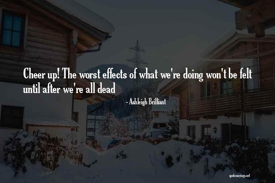 Ashleigh Brilliant Quotes 186926 Ashleigh Brilliant Quotes 186926
