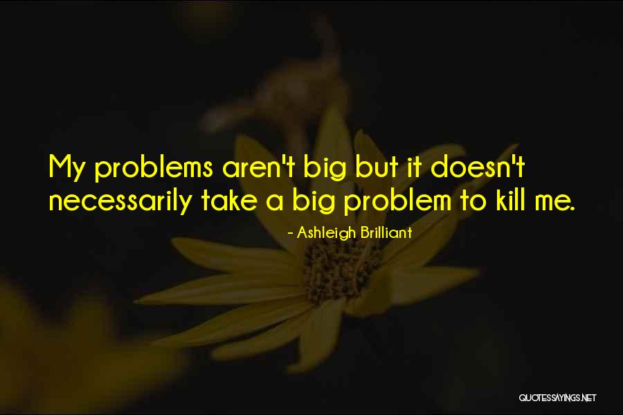 Ashleigh Brilliant Quotes 634975 Ashleigh Brilliant Quotes 634975