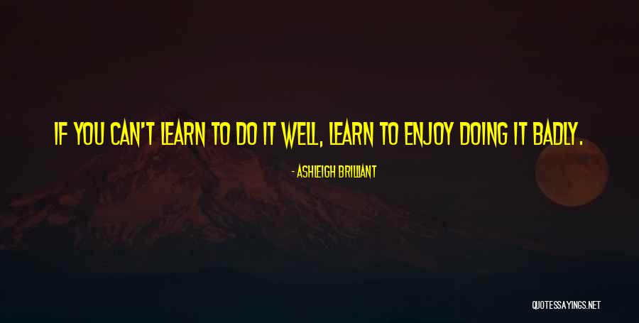 Ashleigh Brilliant Quotes 951969 Ashleigh Brilliant Quotes 951969