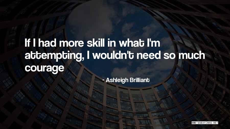 Ashleigh Quotes By Ashleigh Brilliant